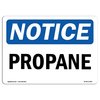 Signmission Safety Sign, OSHA Notice, 18" Height, 24" Width, Rigid Plastic, Propane Sign, Landscape OS-NS-P-1824-L-17892